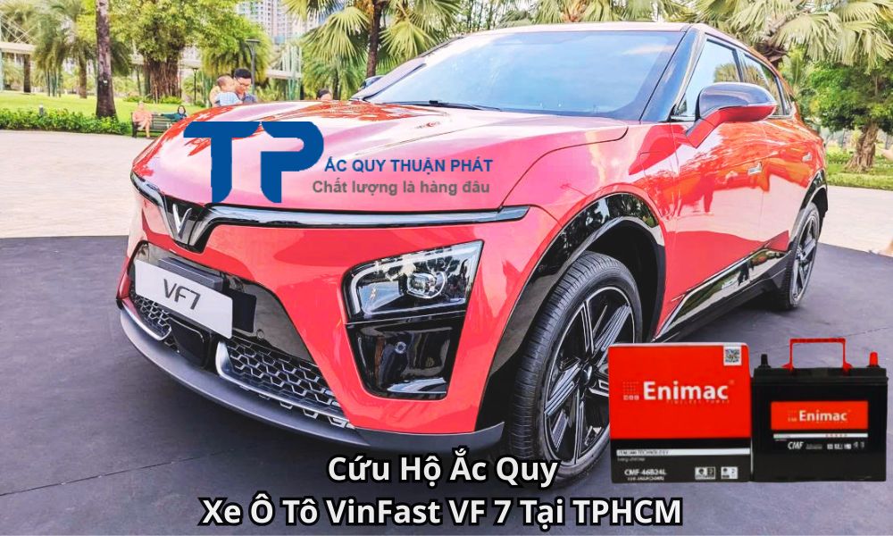 Cứu Hộ Ắc Quy Xe Ô Tô VinFast VF 7 Tại TPHCM