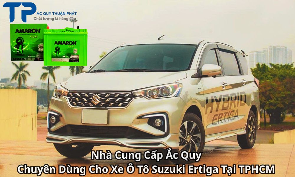 Nhà Cung Cấp Ắc Quy Chuyên Dùng Cho Xe Ô Tô Suzuki Ertiga Tại TPHCM