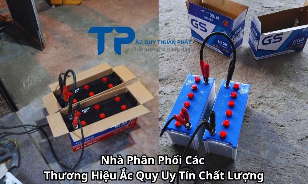 Nhà Phân Phối Các Thương Hiệu Ắc Quy Uy Tín Chất Lượng