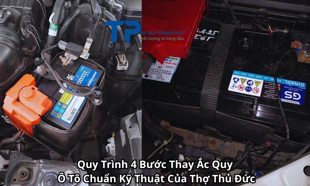 Quy Trình 4 Bước Thay Ắc Quy Ô Tô Chuẩn Kỹ Thuật Của Thợ Thủ Đức