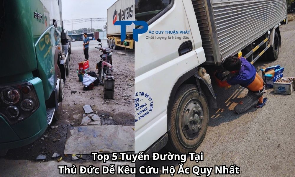 Top 5 Tuyến Đường Tại Thủ Đức Dễ Kêu Cứu Hộ Ắc Quy Nhất