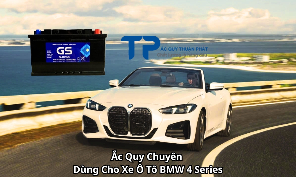 Ắc Quy Chuyên Dùng Cho Xe Ô Tô BMW 4 Series