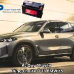 Ắc Quy Chuyên Dùng Cho Xe Ô Tô BMW X5