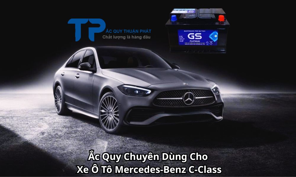 Ắc Quy Chuyên Dùng Cho Xe Ô Tô Mercedes-Benz C-Class