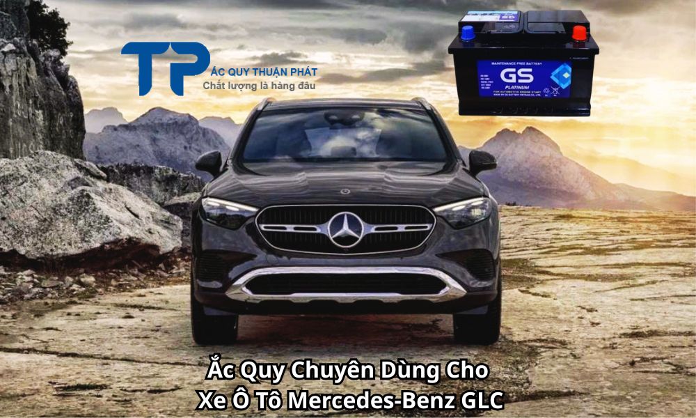 Ắc Quy Chuyên Dùng Cho Xe Ô Tô Mercedes-Benz GLC