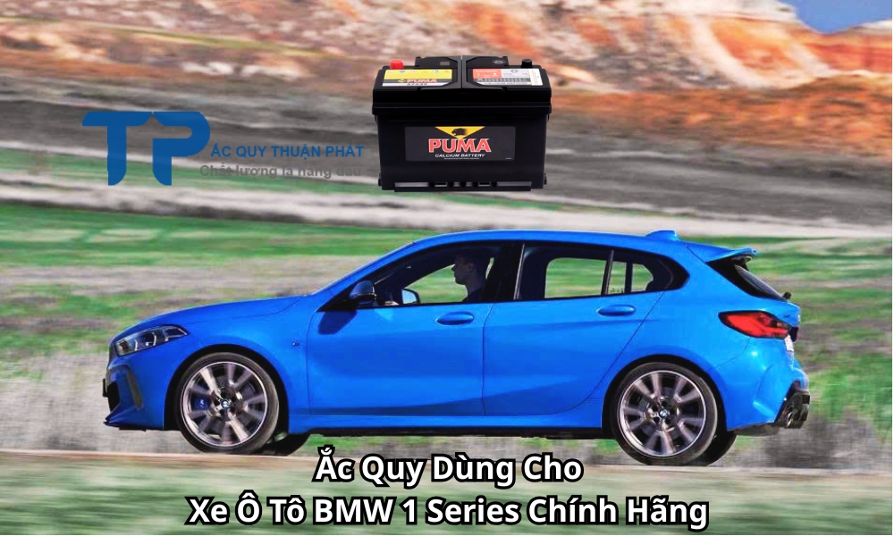 Ắc Quy Dùng Cho Xe Ô Tô BMW 1 Series Chính Hãng