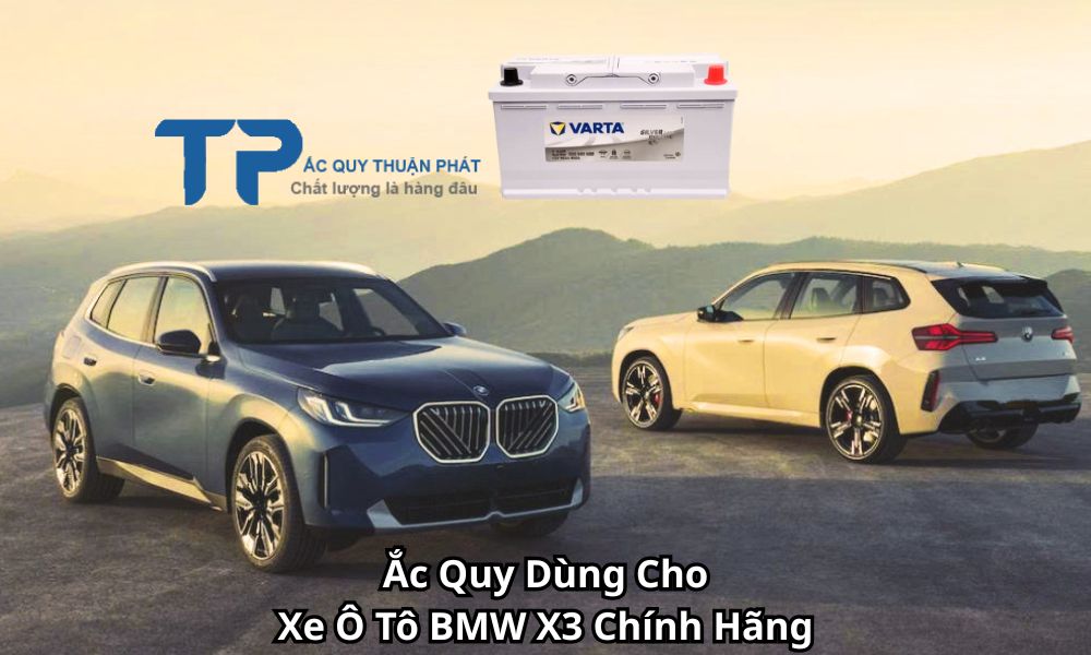 Ắc Quy Dùng Cho Xe Ô Tô BMW X3 Chính Hãng