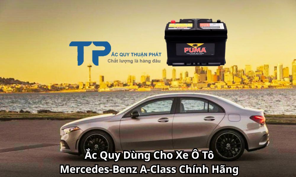 Ắc Quy Dùng Cho Xe Ô Tô Mercedes-Benz A-Class Chính Hãng