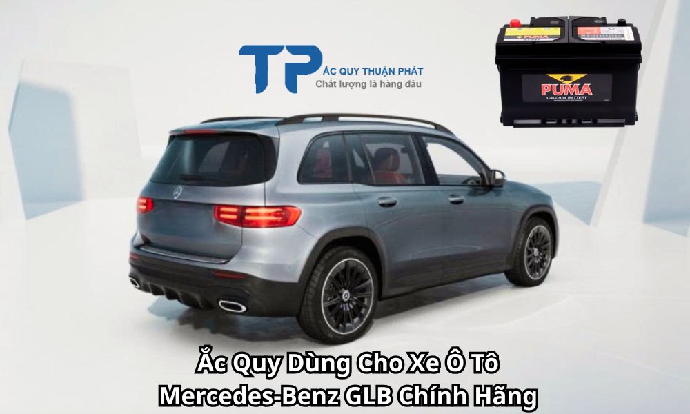 Ắc Quy Dùng Cho Xe Ô Tô Mercedes-Benz GLB Chính Hãng