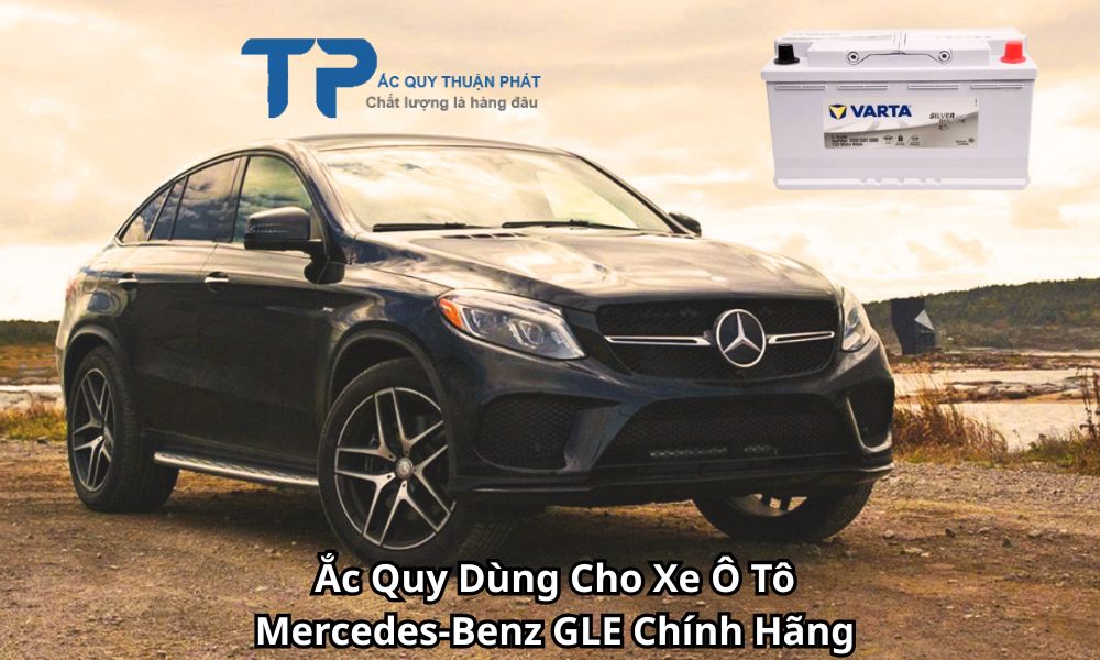 Ắc Quy Dùng Cho Xe Ô Tô Mercedes-Benz GLE Chính Hãng