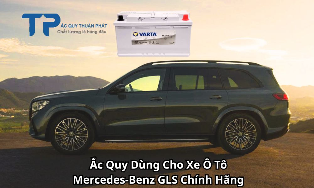 Ắc Quy Dùng Cho Xe Ô Tô Mercedes-Benz GLS Chính Hãng