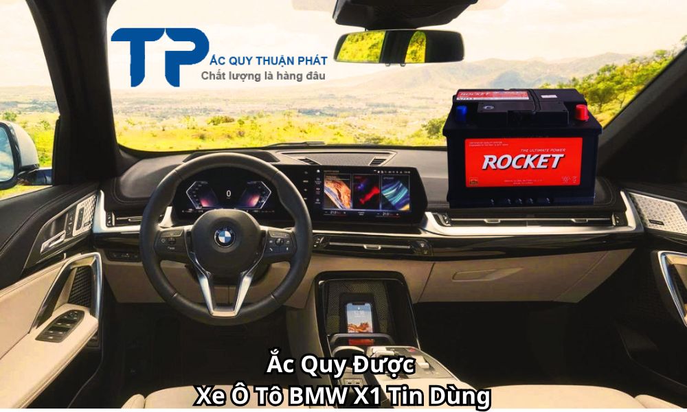 Ắc Quy Được Xe Ô Tô BMW X1 Tin Dùng