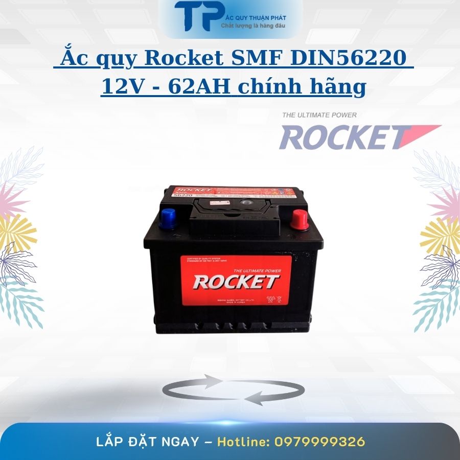 Ác quy Rocket SMF DIN56220 12V - 62AH chính hãng
