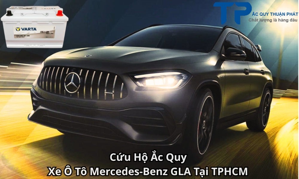 Cứu Hộ Ắc Quy Xe Ô Tô Mercedes-Benz GLA Tại TPHCM