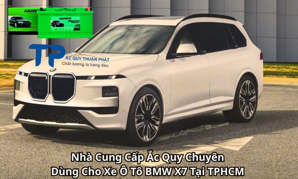 Nhà Cung Cấp Ắc Quy Chuyên Dùng Cho Xe Ô Tô BMW X7 Tại TPHCM