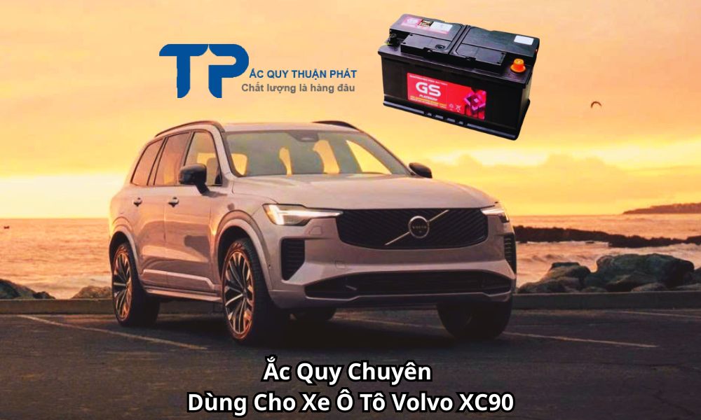 Ắc Quy Chuyên Dùng Cho Xe Ô Tô Volvo XC90