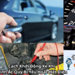 Cách Khởi Động Xe Khi Bình Ắc Quy Bị Yếu Hoặc Hết Điện