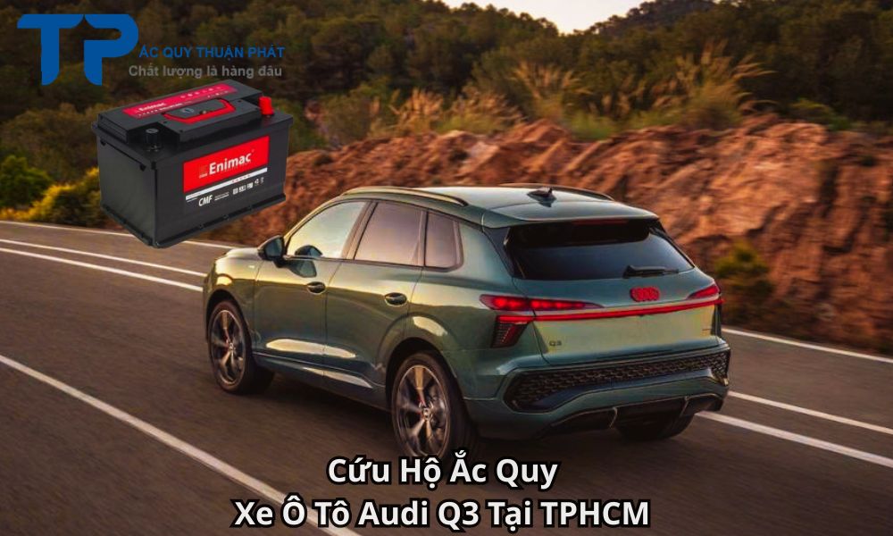 Cứu Hộ Ắc Quy Xe Ô Tô Audi Q3 Tại TPHCM