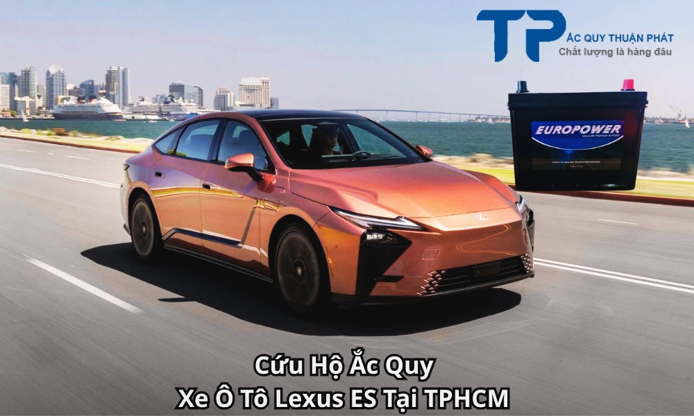 Cứu Hộ Ắc Quy Xe Ô Tô Lexus ES Tại TPHCM