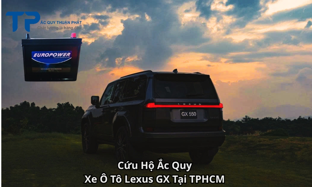 Cứu Hộ Ắc Quy Xe Ô Tô Lexus GX Tại TPHCM