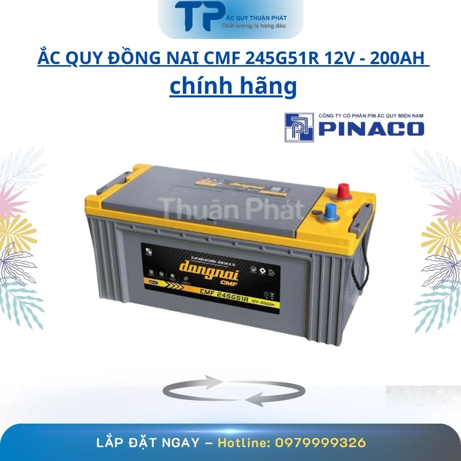 Ắc Quy Đồng Nai CMF 245G51R 12V - 200AH chính hãng