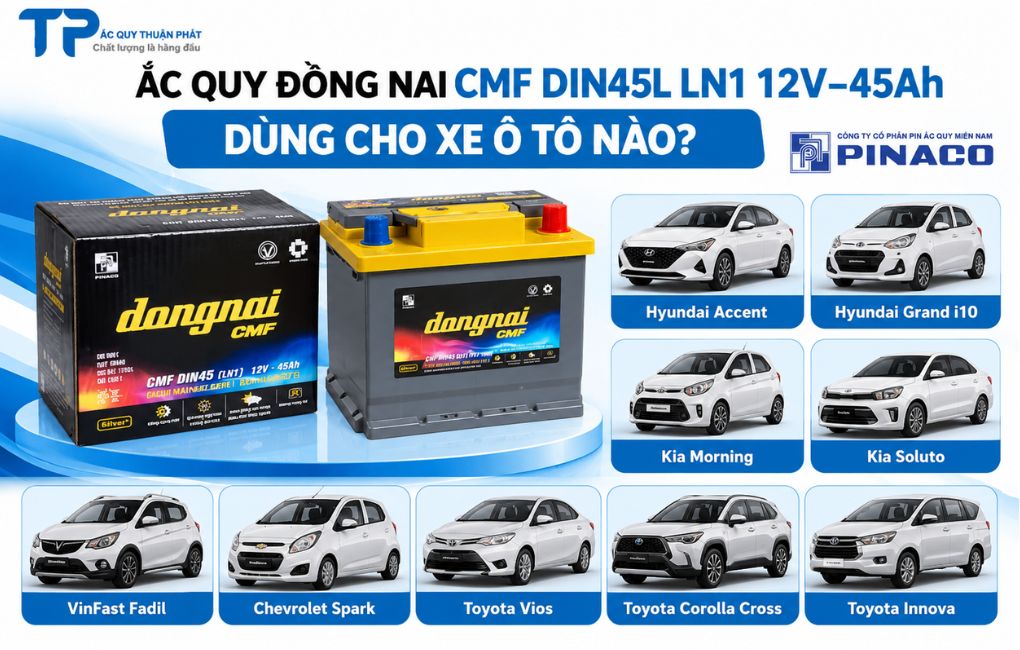 Ắc Quy Đồng Nai CMF DIN45L dùng cho xe ô tô nào