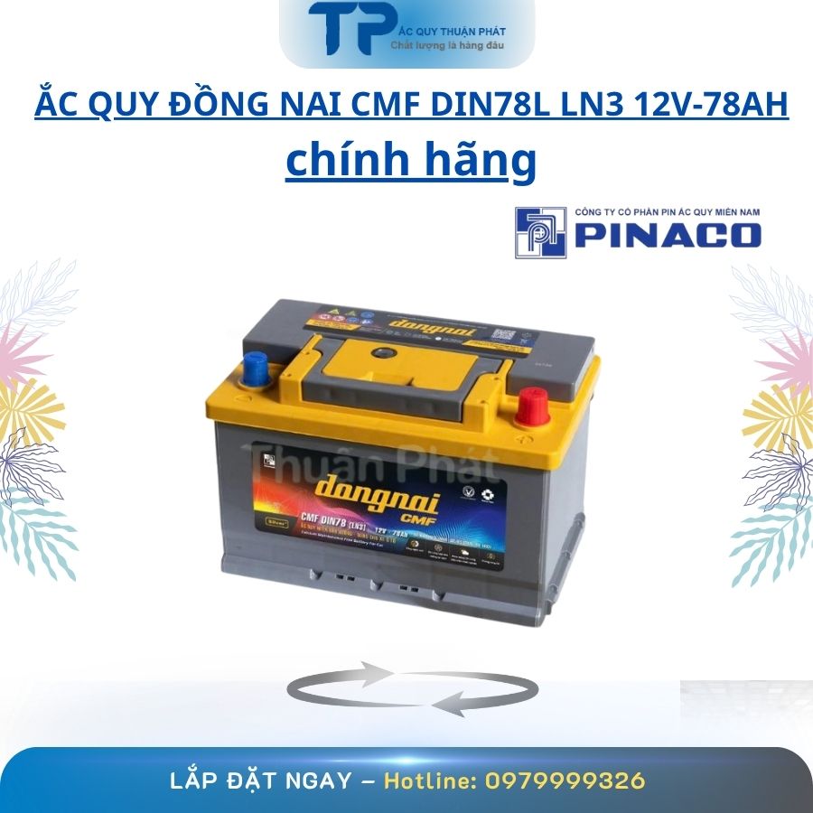 Ắc Quy Đồng Nai CMF DIN78L LN3 12V-78AH chính hãng