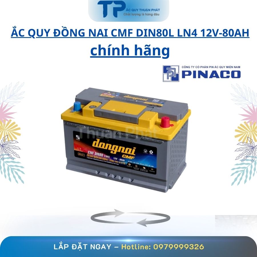 Ắc Quy Đồng Nai CMF DIN80L LN4 12V-80AH chính hãng