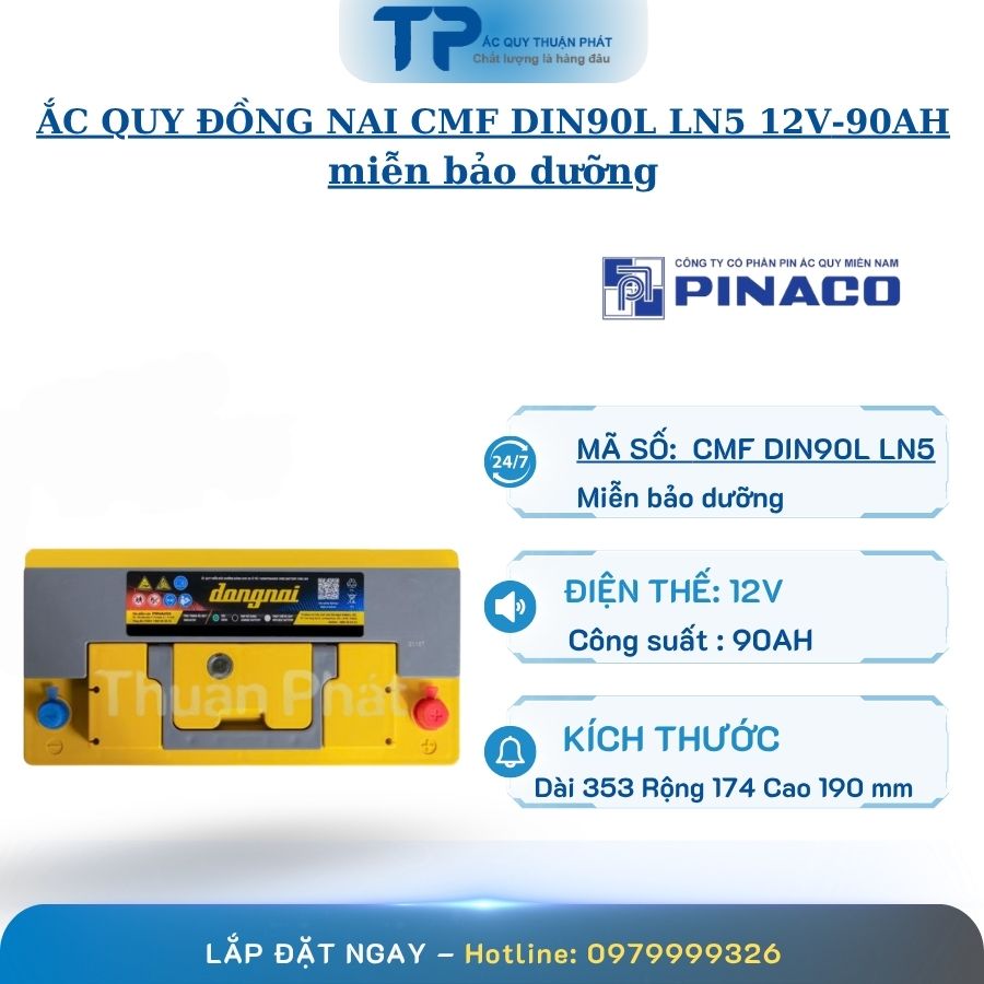 Ắc Quy Đồng Nai CMF DIN90L LN5 12V - 90AH miễn bảo dưỡng