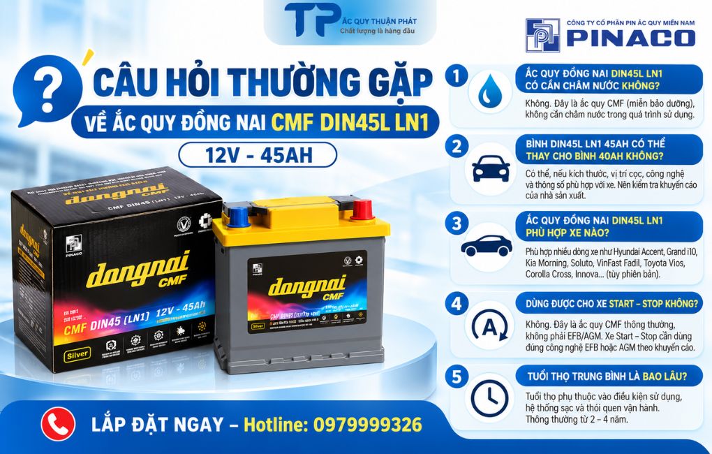 Câu hỏi thường gặp về ắc quy Đồng Nai CMF DIN45L