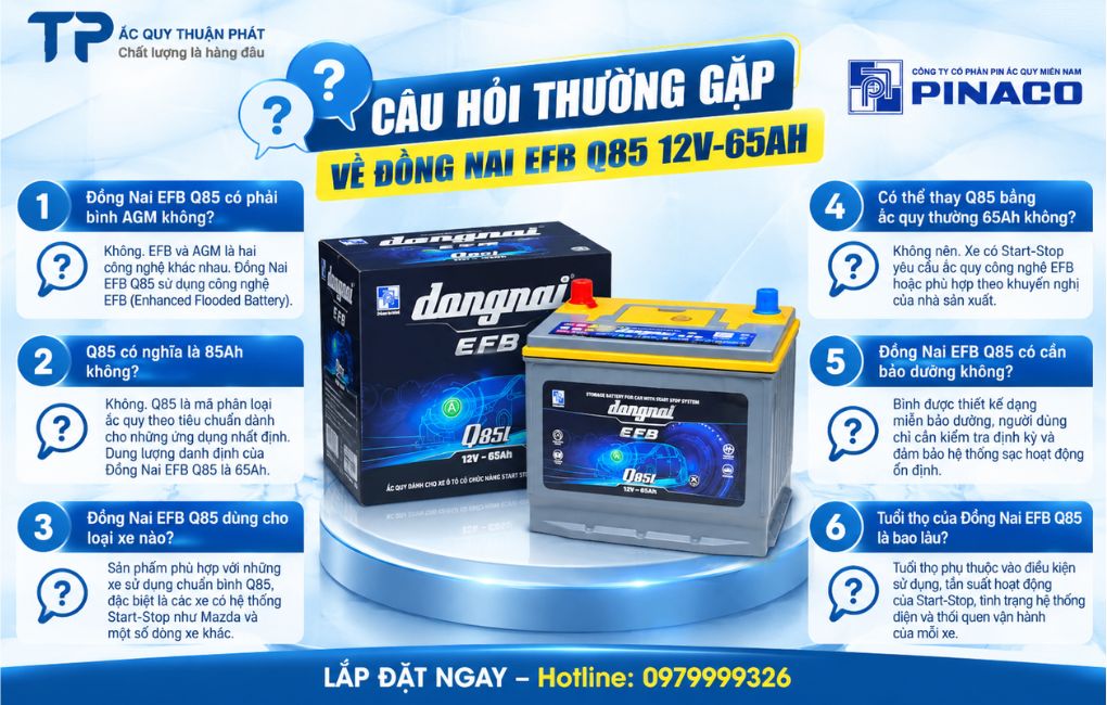 Câu hỏi thường gặp về Đồng nai EFB Q85 12V - 65AH