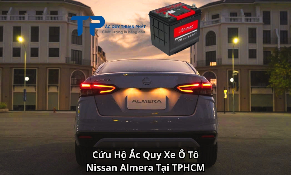 Cứu Hộ Ắc Quy Xe Ô Tô Nissan Almera Tại TPHCM