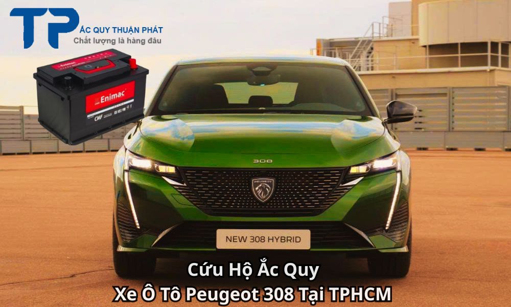 Cứu Hộ Ắc Quy Xe Ô Tô Peugeot 308 Tại TPHCM