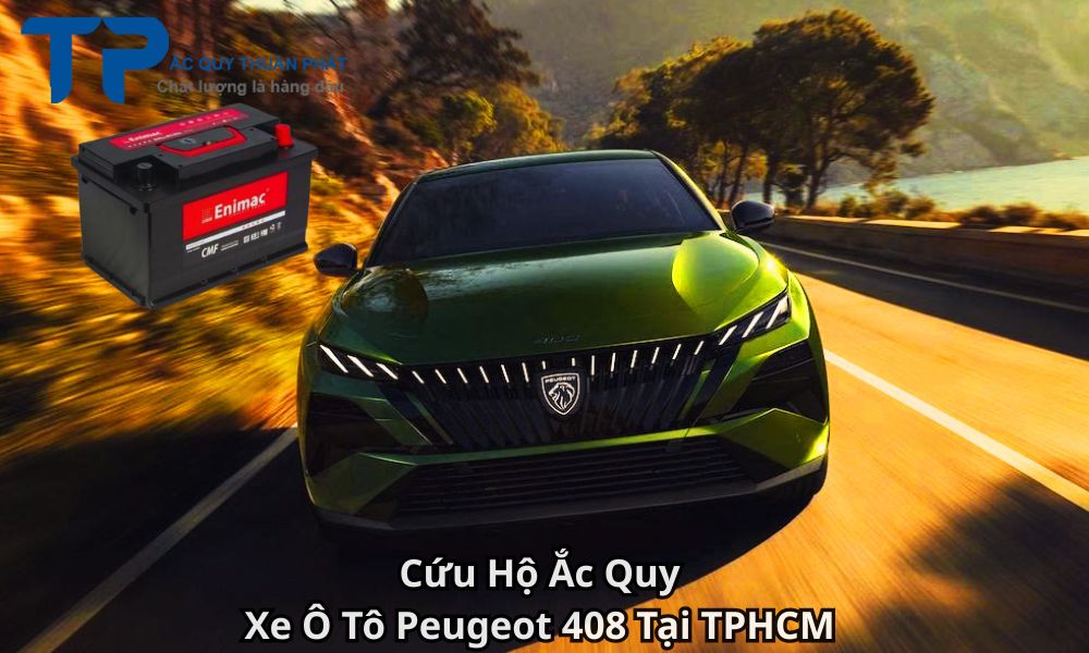 Cứu Hộ Ắc Quy Xe Ô Tô Peugeot 408 Tại TPHCM