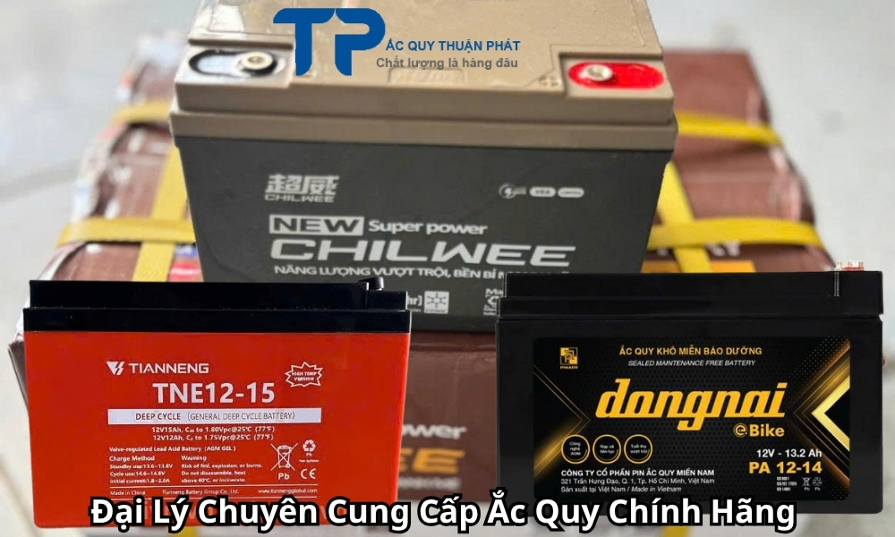 Đại Lý Chuyên Cung Cấp Ắc Quy Chính Hãng