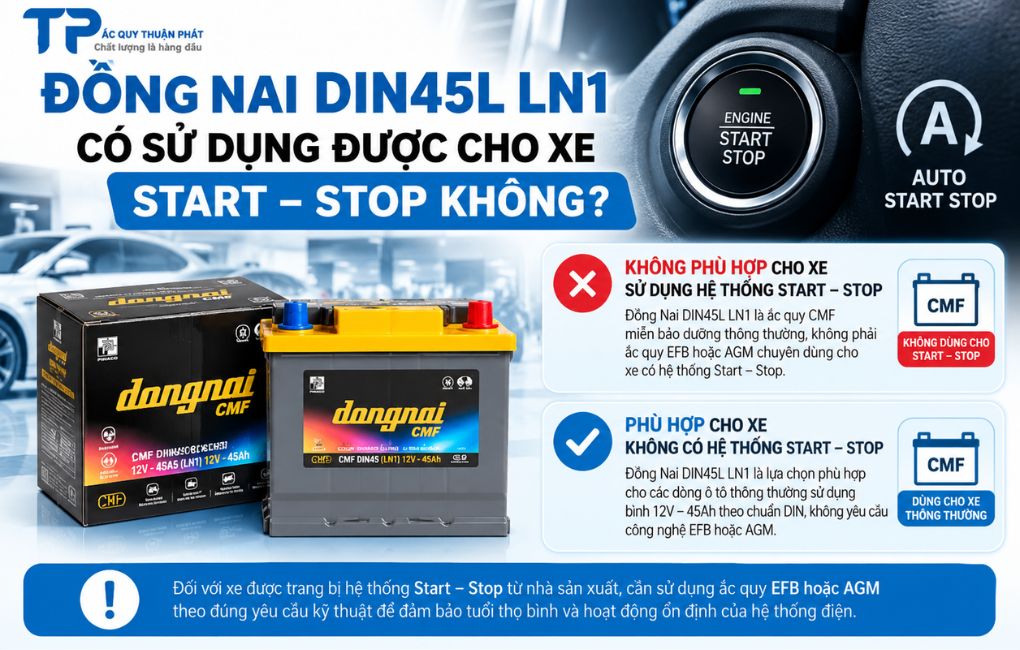 Đồng Nai DIN45L LN1 có sử dụng được xe Start-stop không