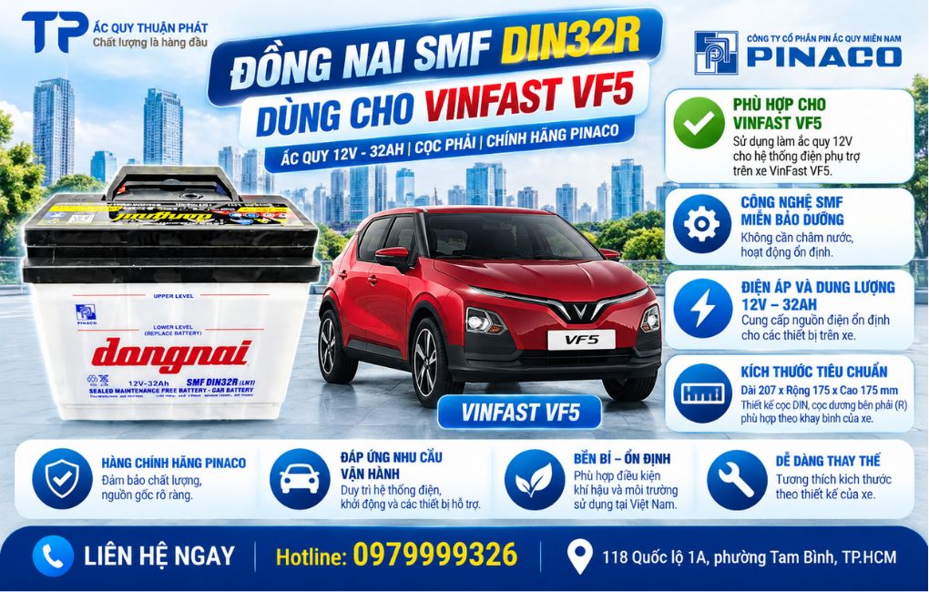 Đồng Nai SMF DIN32R dùng cho Vinfast Vf5