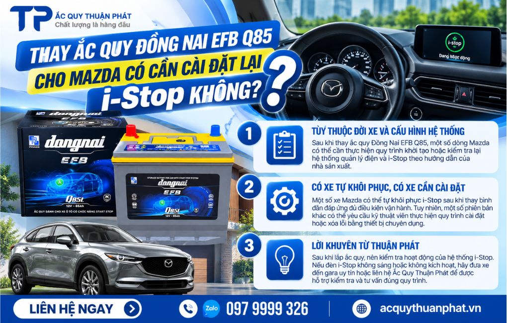 Thay ắc quy Đồng Nai EFB cho Mazda có cần cài đặt lại không