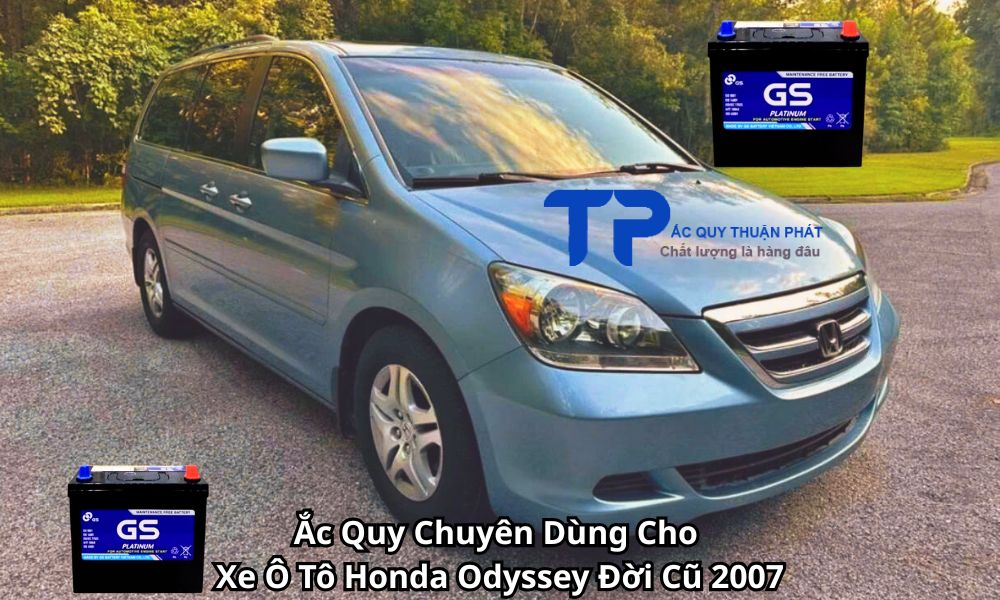 Ắc Quy Chuyên Dùng Cho Xe Ô Tô Honda Odyssey Đời Cũ 2007