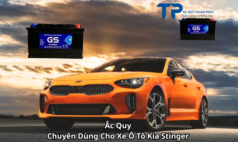 Ắc Quy Chuyên Dùng Cho Xe Ô Tô Kia Stinger