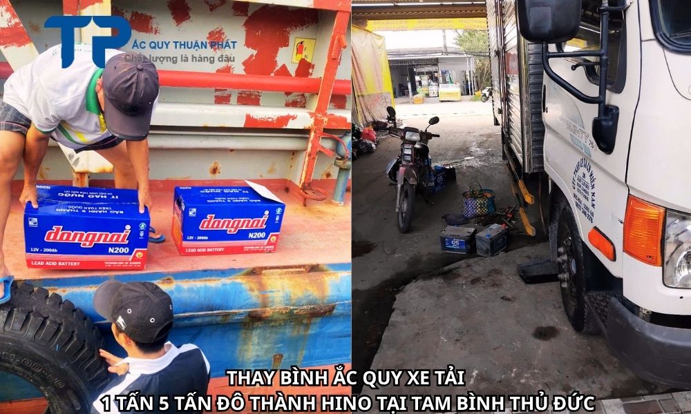 THAY BÌNH ẮC QUY XE TẢI 1 TẤN, 5 TẤN ĐÔ THÀNH HINO TẠI TAM BÌNH THỦ ĐỨC.
