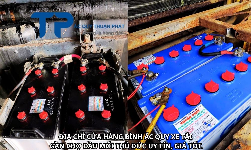 ĐỊA CHỈ CỬA HÀNG BÌNH ẮC QUY XE TẢI GẦN CHỢ ĐẦU MỐI THỦ ĐỨC UY TÍN, GIÁ TỐT.