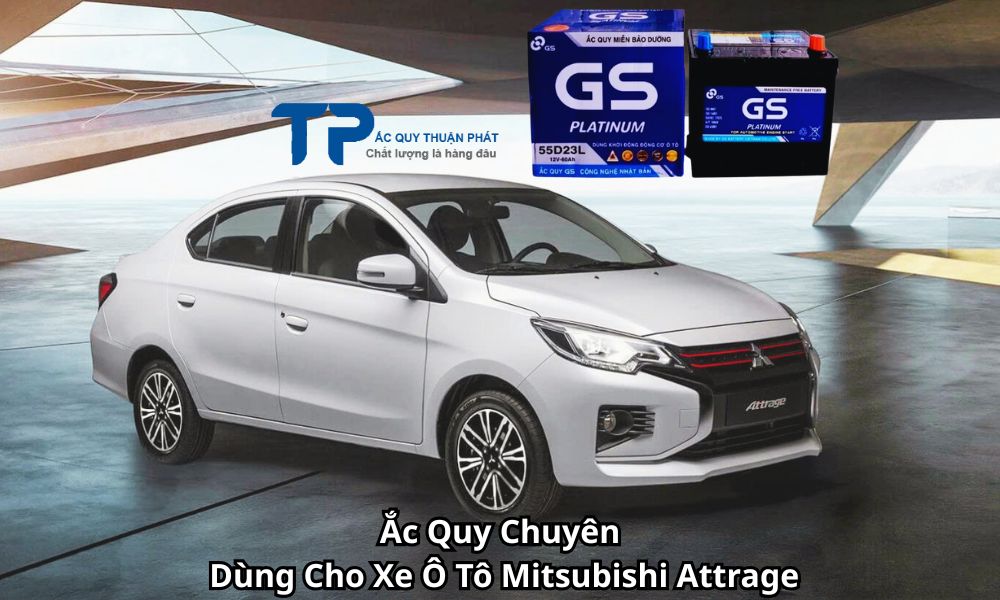 Ắc Quy Chuyên Dùng Cho Xe Ô Tô Mitsubishi Attrage