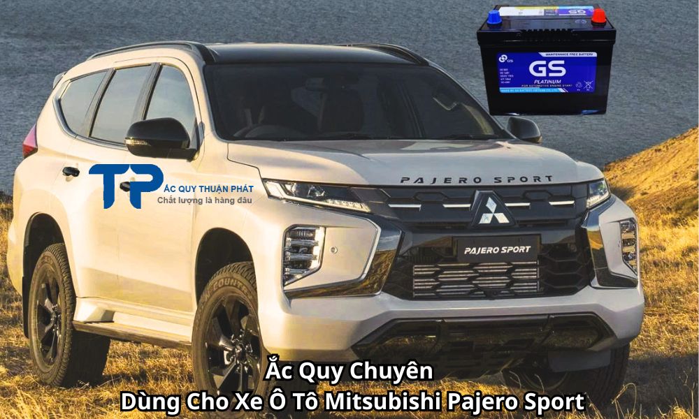 Ắc Quy Chuyên Dùng Cho Xe Ô Tô Mitsubishi Pajero Sport