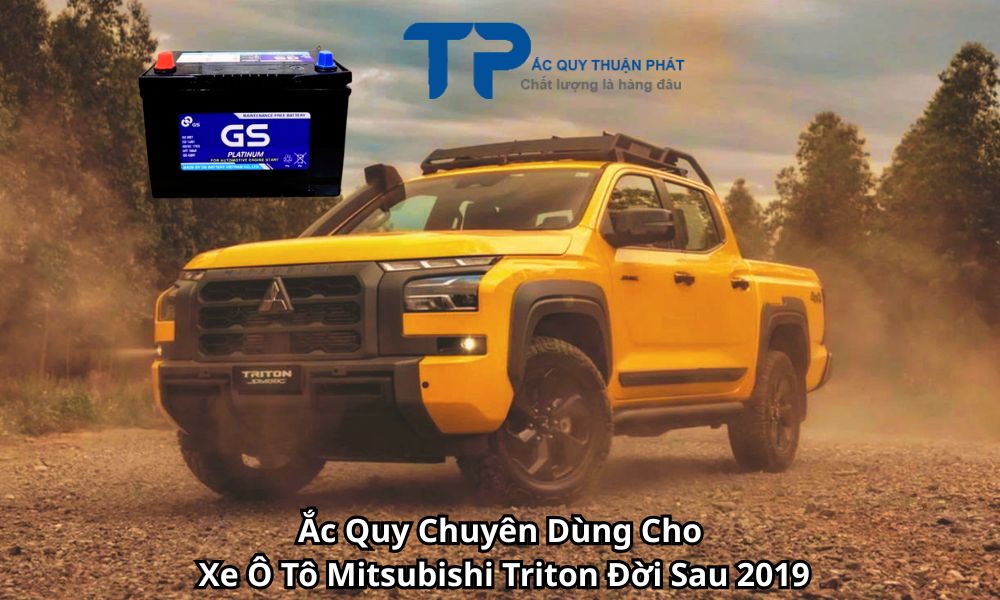 Ắc Quy Chuyên Dùng Cho Xe Ô Tô Mitsubishi Triton Đời Sau 2019