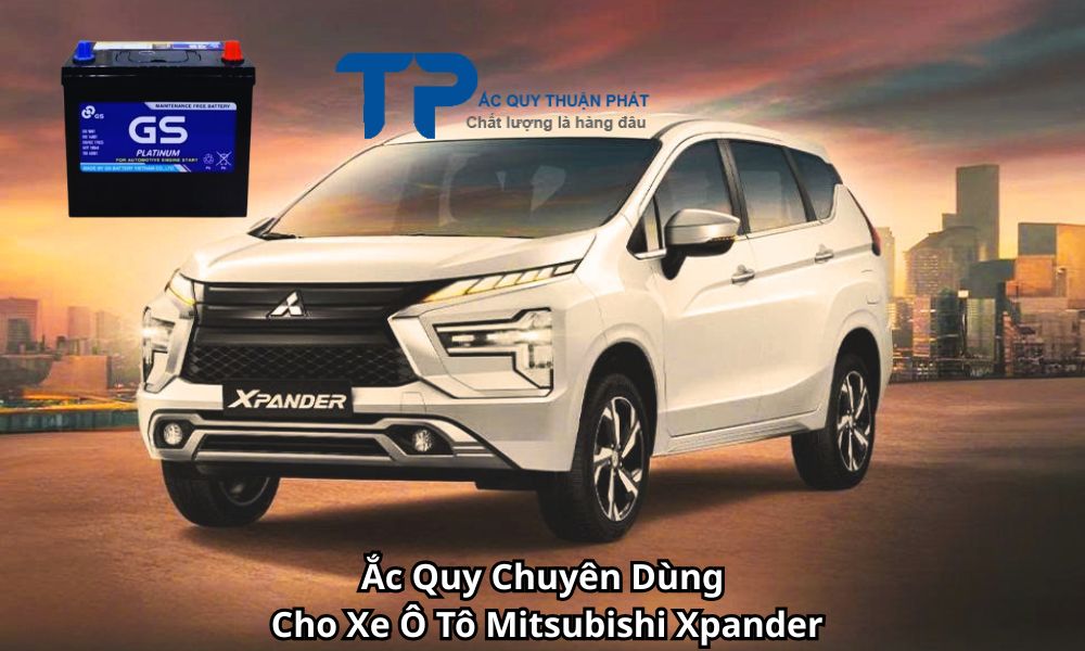 Ắc Quy Chuyên Dùng Cho Xe Ô Tô Mitsubishi Xpander