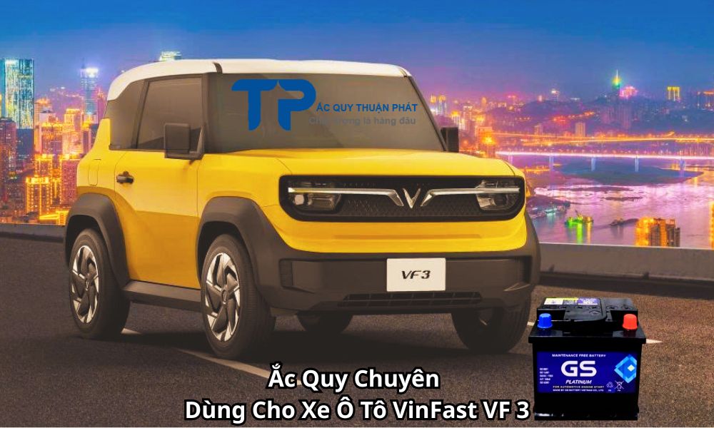 Ắc Quy Chuyên Dùng Cho Xe Ô Tô VinFast VF 3