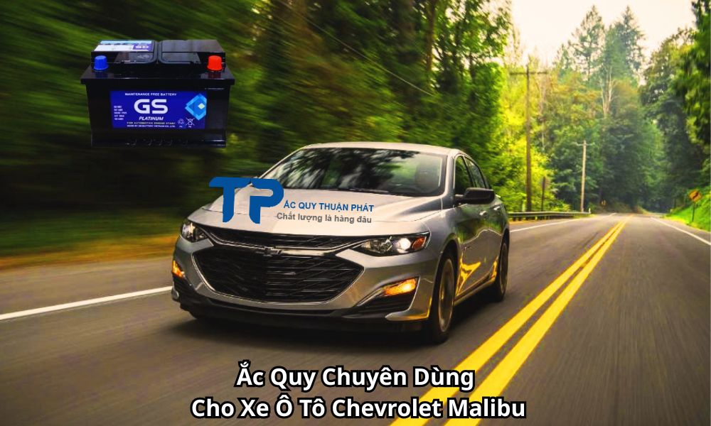 Ắc Quy Chuyên Dùng Cho Xe Ô Tô Chevrolet Malibu