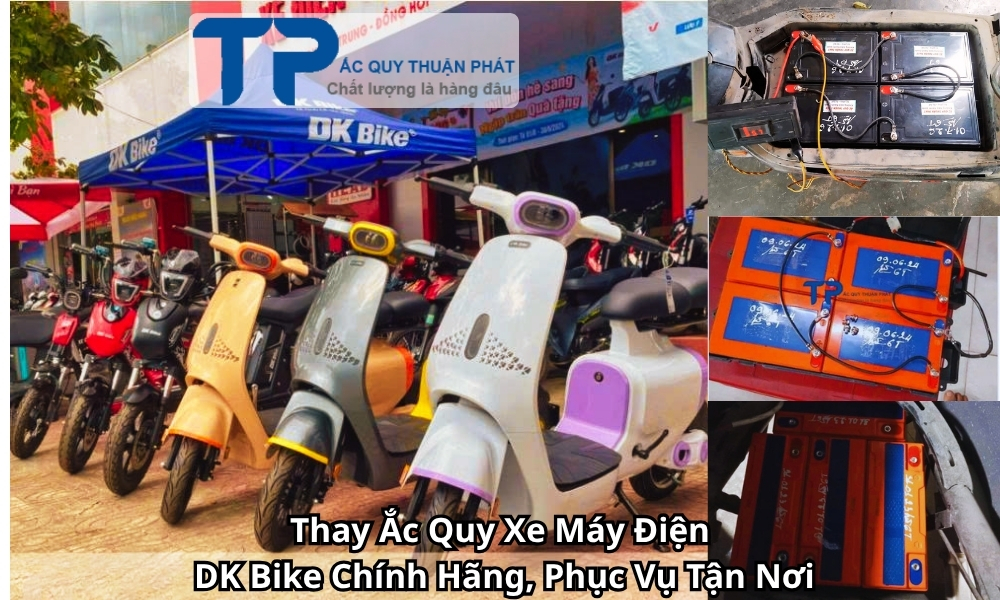 Thay Ắc Quy Xe Máy Điện DK Bike Chính Hãng, Phục Vụ Tận Nơi